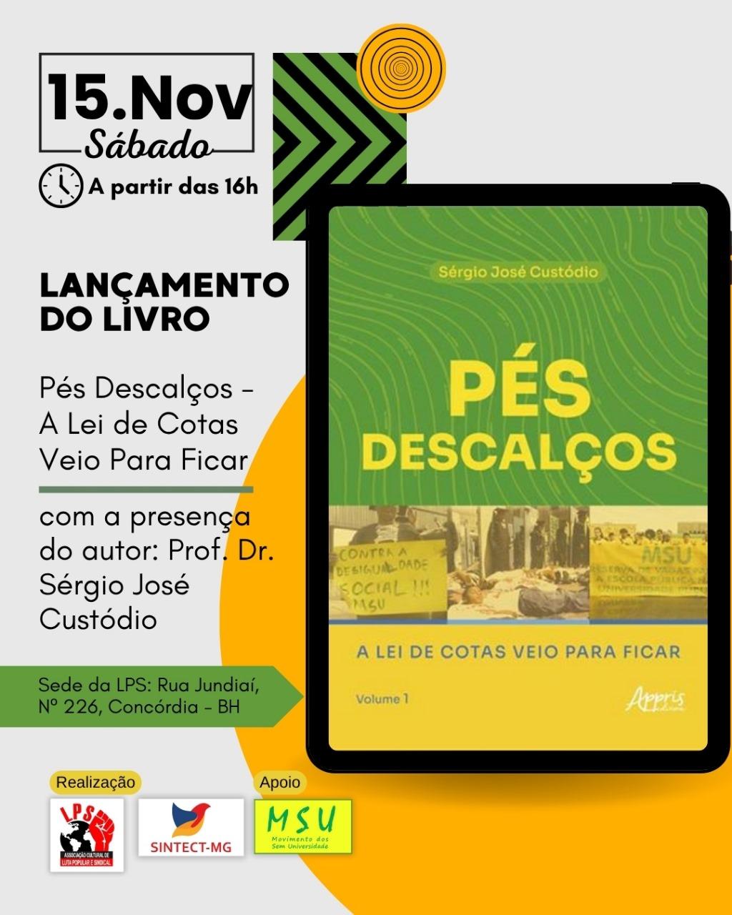 Pés Descalços - A  Lei de Cotas  Veio Para Ficar