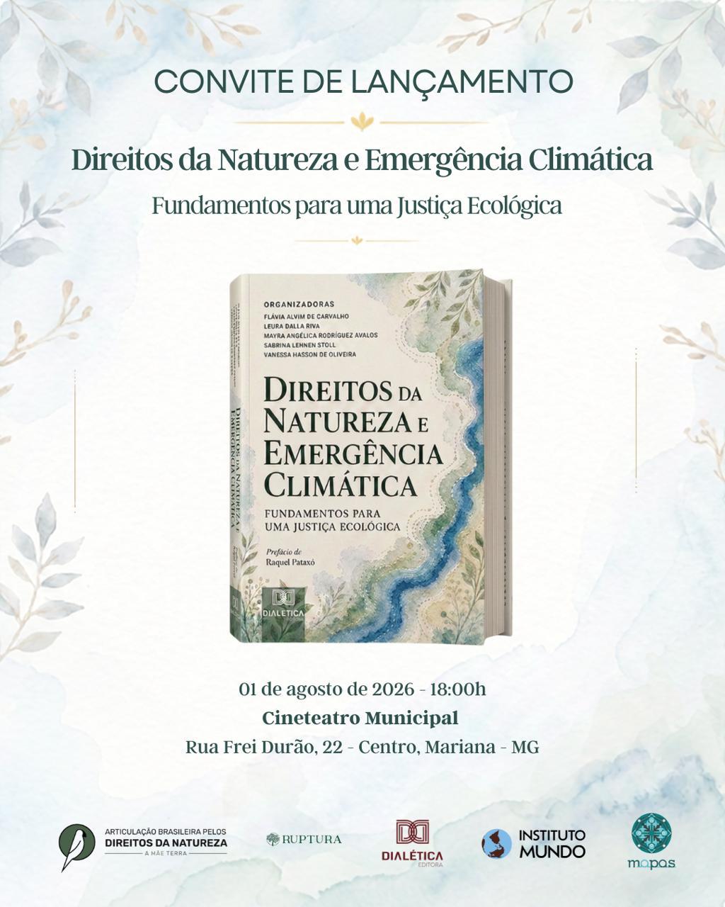 Mariana recebe lançamento de obra sobre direitos da natureza e emergência climática